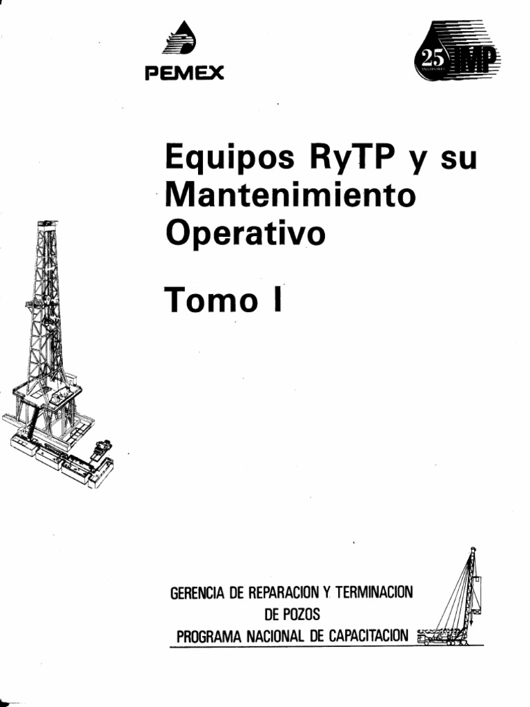 EQUIPOS RyTP Y SU MANTENIMIENTO OPERATIVO TOMO I | PDF