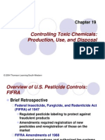 Controlling Toxic Chemicals: Production, Use, and Disposal: © 2004 Thomson Learning/South-Western