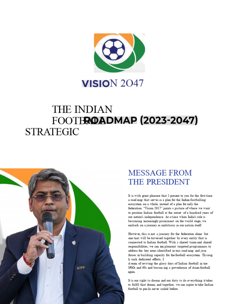 Vision 2047 The Indian Football Strategic Roadmap 2023 2047 | PDF ...