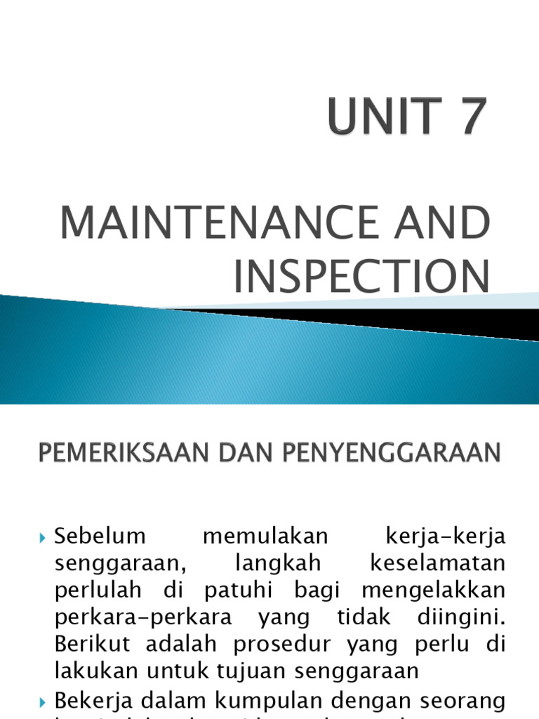 Unit 7 - Maintenance and Inspection (2weeks) | PDF