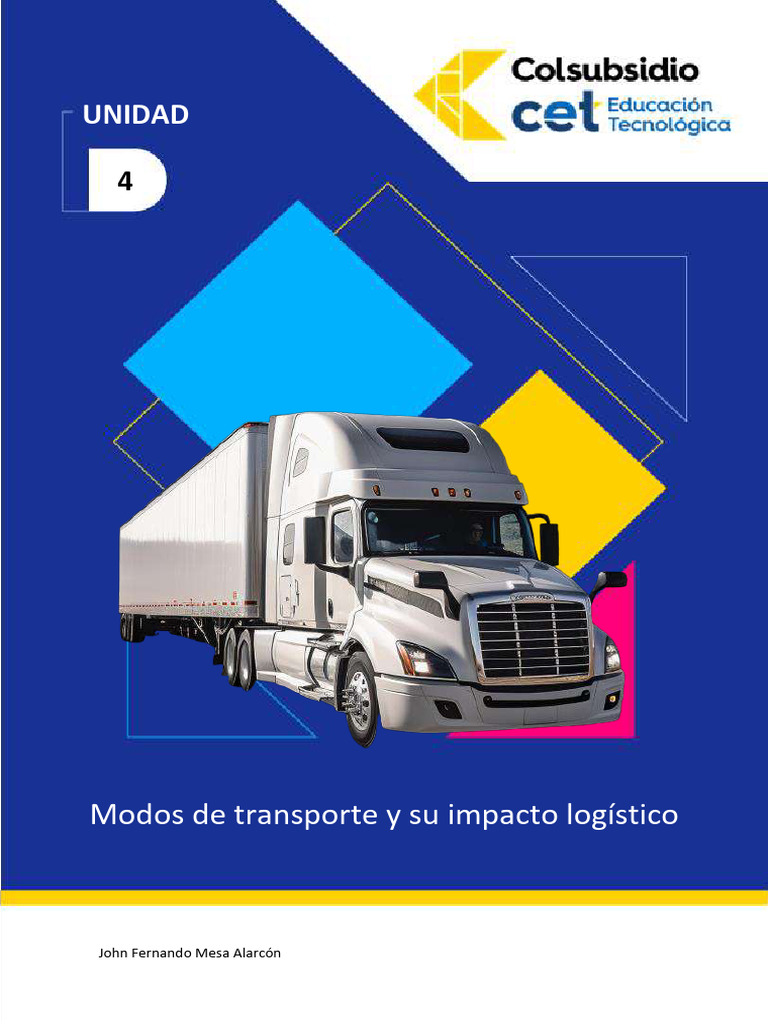 Unidad - 4 Modos de Transporte y Su Impacto | PDF | Logística | Transporte
