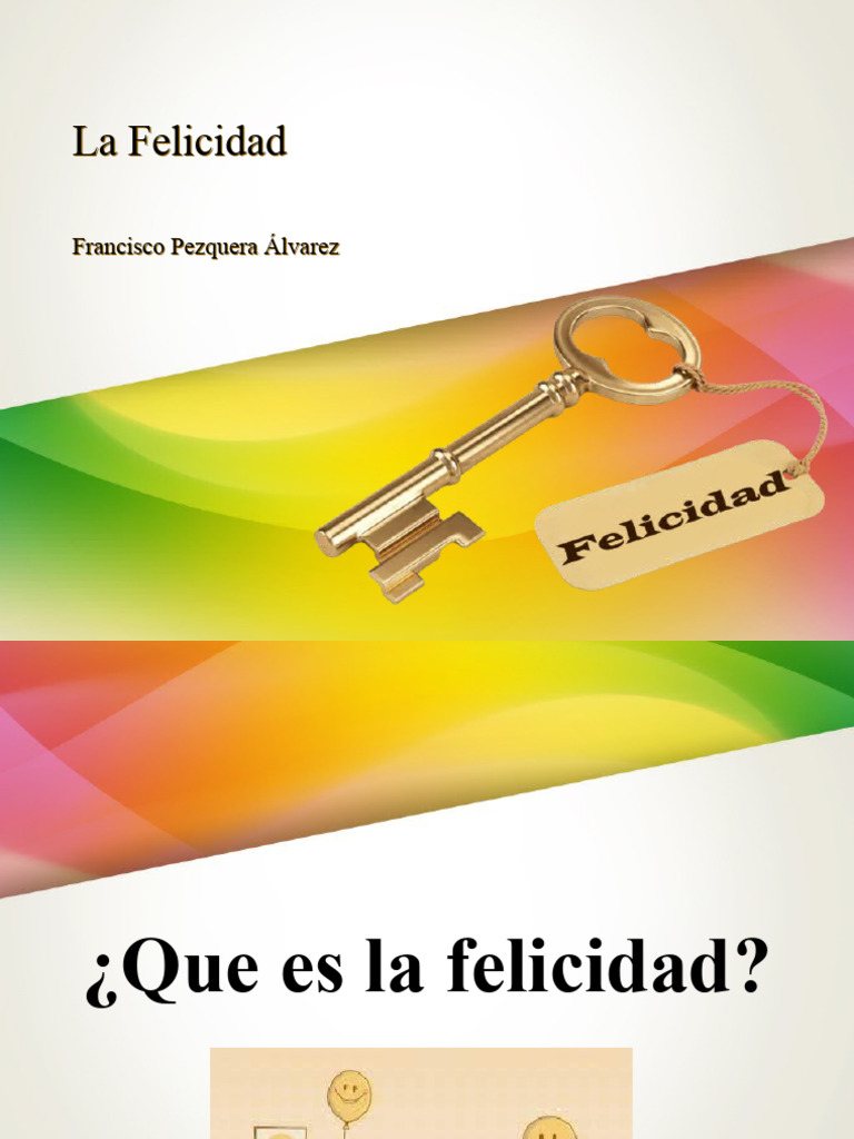 Definición y Claves de la Felicidad | PDF | Felicidad | Sicología