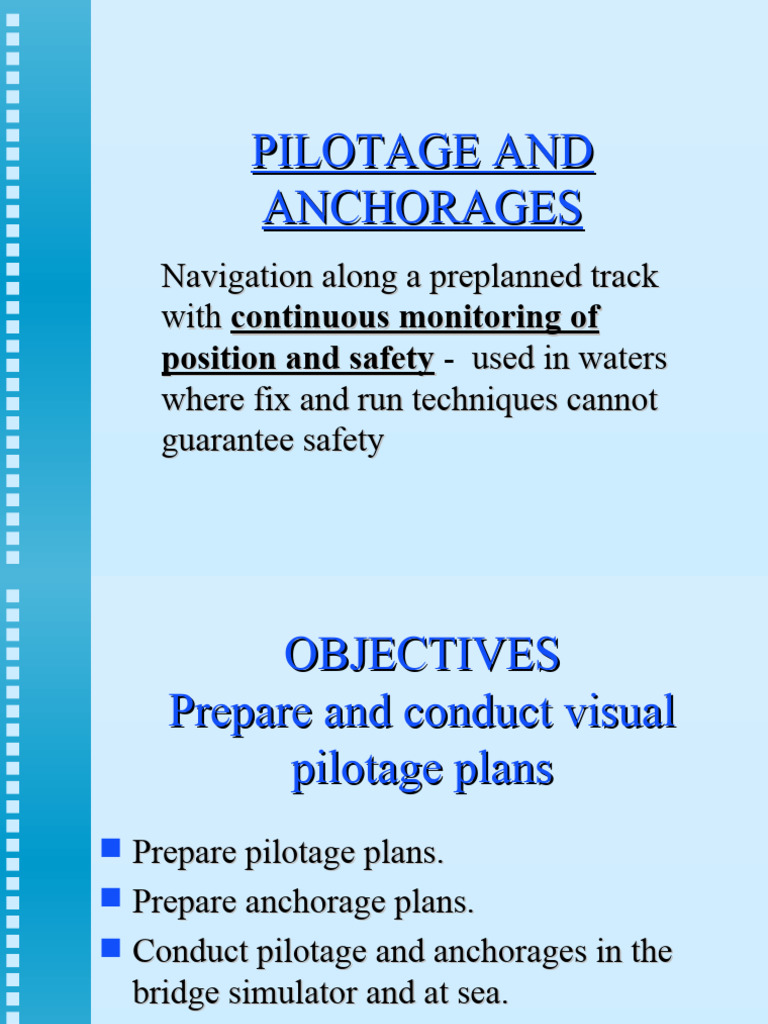 Pilotage & Anchorages | PDF | Shipping | Water Transport