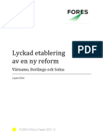 Lyckad Etablering Av Ny Reform - FORES Policy Paper 2011:5