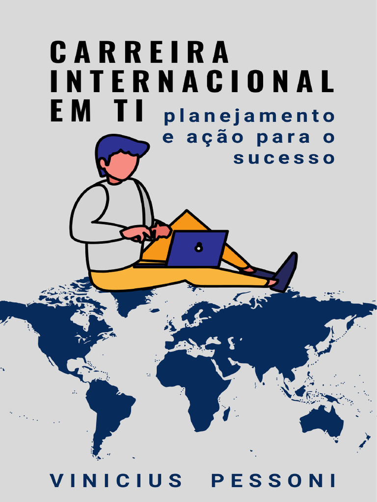 Guia Prático para Carreira Internacional | PDF | Custo de vida | Informática