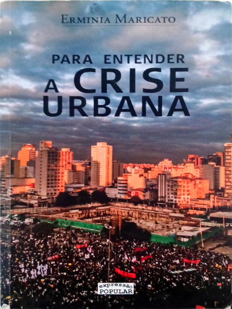MARICATO para Entender A Crise Urbana Cap 1 | PDF