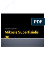 Mikosis Superfisialis (II)