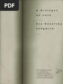 A Dialogue On Love - Sedgwick, Eve Kosofsky - Boston, 1999
