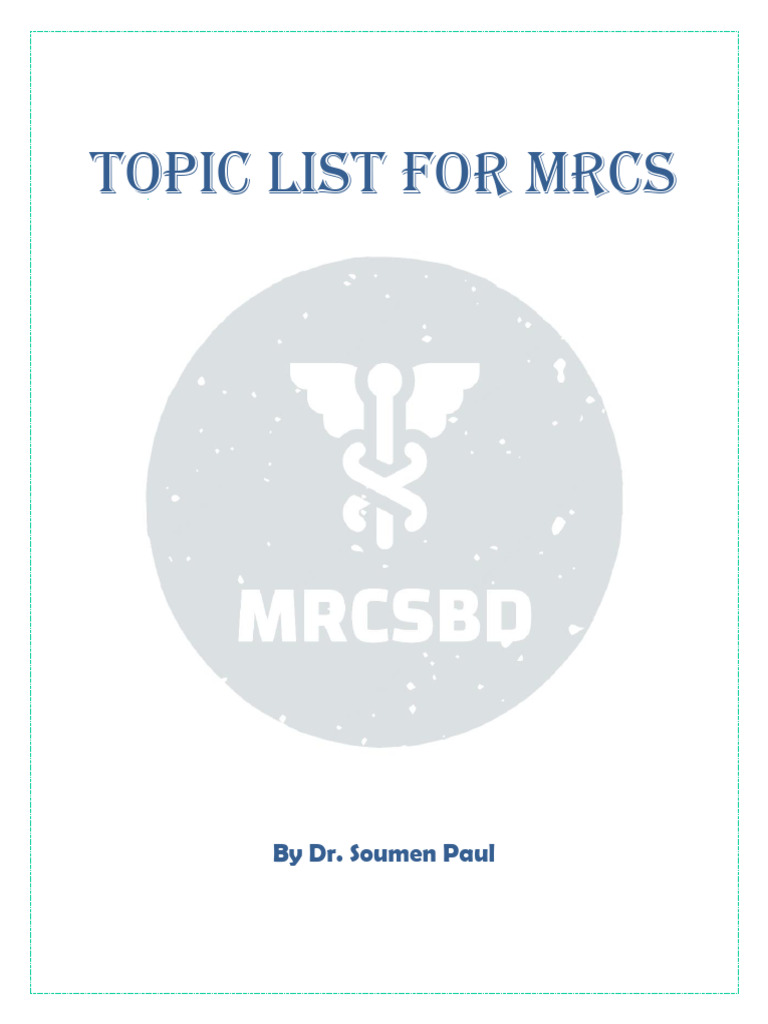 Comprehensive MRCS Topic List | PDF | Human Leg | Diseases And Disorders