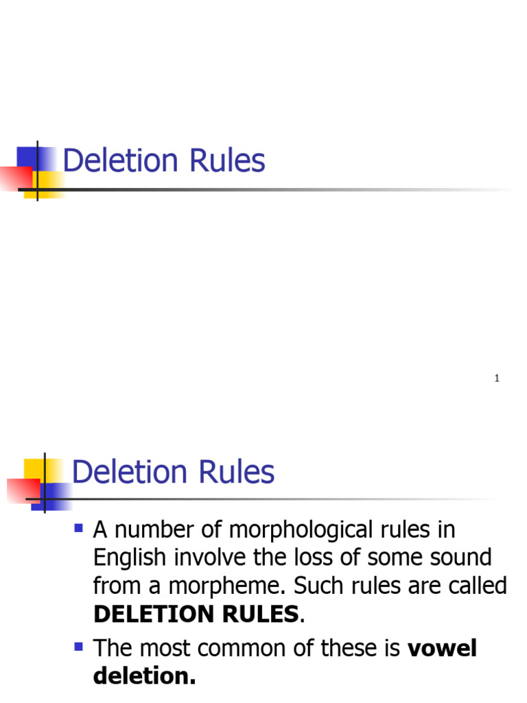 Lecture A6 Deletion Rules | PDF | Word | Phonetics