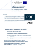 Material and Non-Material Dimensions of Child Well-Being in Europe