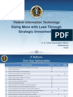 Doing More With Less Through Strategic Investments: Federal Information Technology