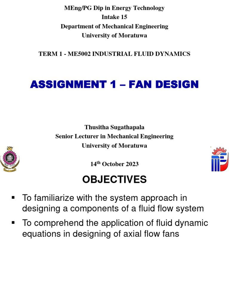 Fan Design Assignment for ME5002 | PDF | Fluid Dynamics | Flow Measurement