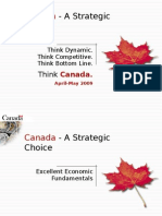 Canada: - A Strategic Choice