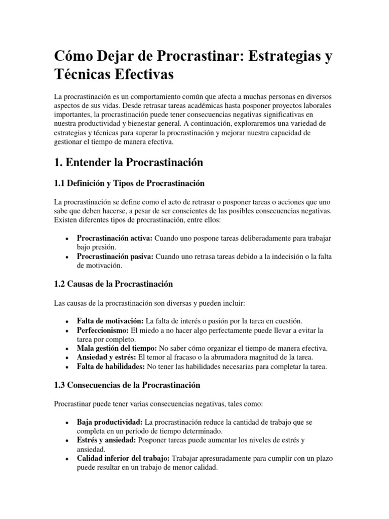 Cómo Dejar De Procrastinar Estrategias Y Técnicas Efectivas