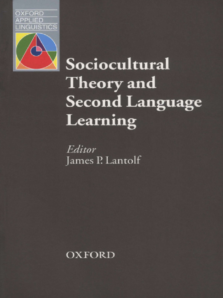 Sociocultural Theory in Language Learning | PDF | Second Language