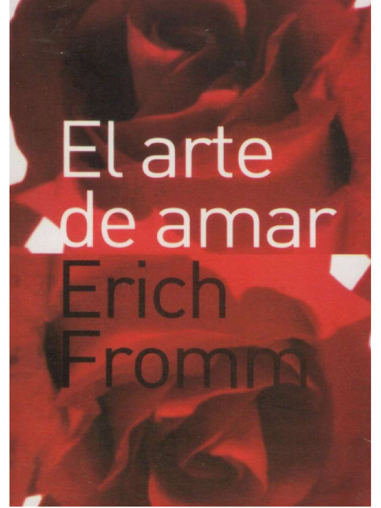El Arte de Amar Eric Fromm | PDF