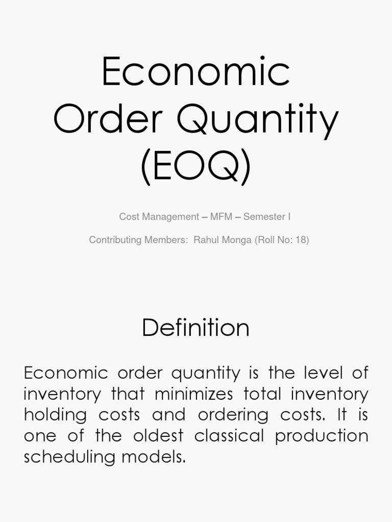 Economic Order Quantity | PDF | Economics | Business Economics