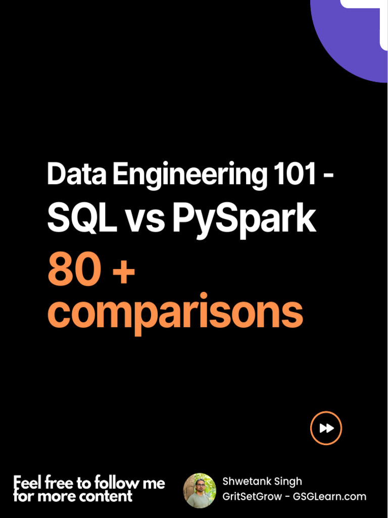 Data Engineering 101_ Day 24 - SQL vs PySpark | Download Free PDF ...