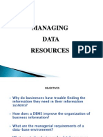 Managing Data Resources