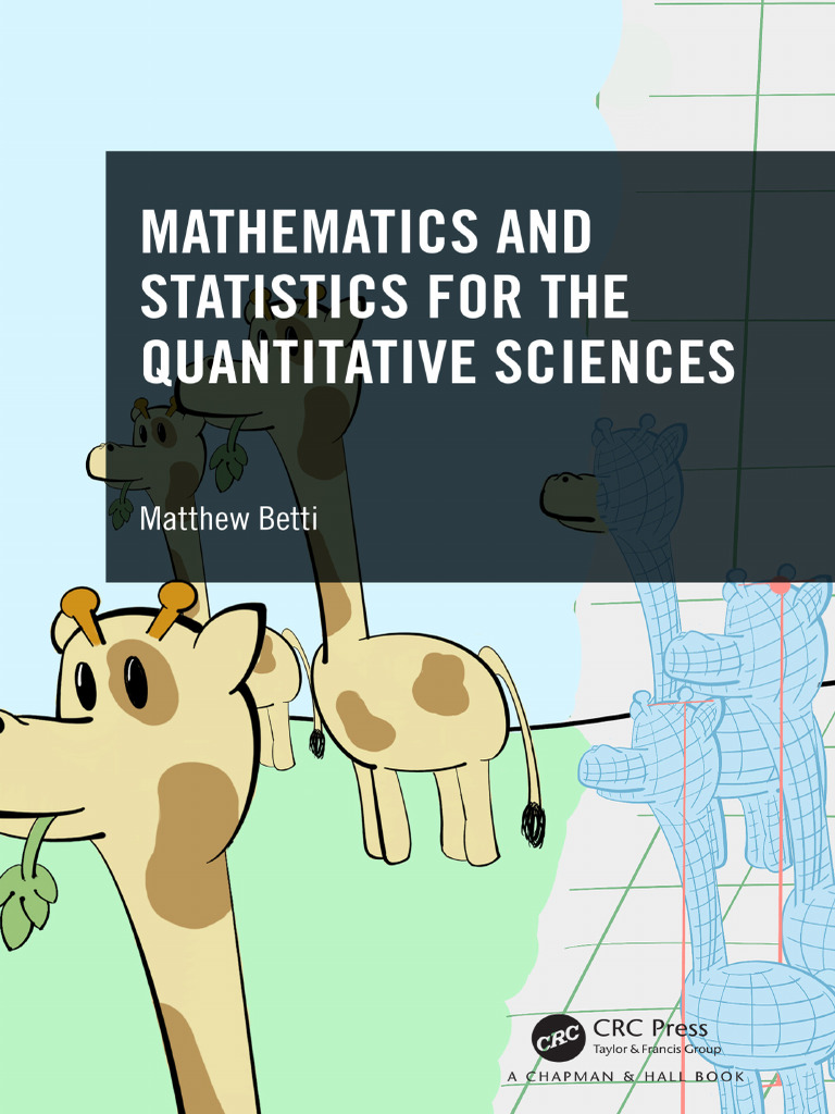 Mathematics and Statistics For The Quantitative Sciences (Matthew
