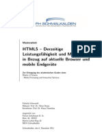 HTML5 – DerzeitigeLeistungsfähigkeit und Möglichkeitenin Bezug auf aktuelle Browser undmobile Endgeräte