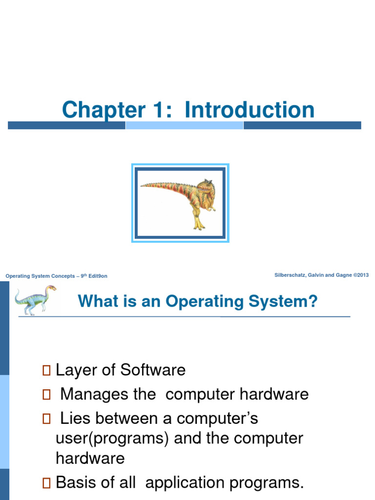 Chapter 1: Introduction: Silberschatz, Galvin and Gagne ©2013 Operating ...