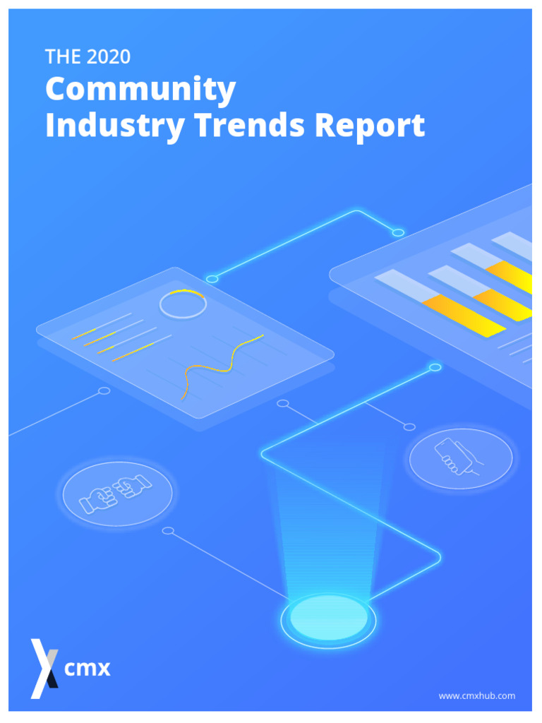 CMX CommunityIndustryTrendsReport 2020 | PDF | Customer Relationship ...