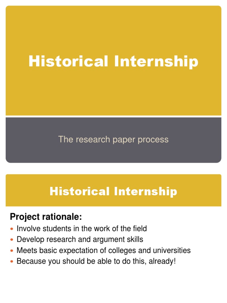 Historical Internship The Research Paper Process PDF