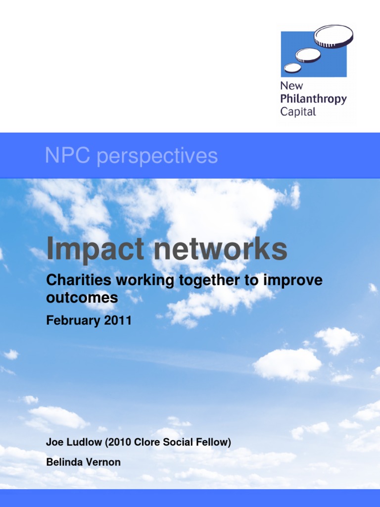 Impact Networks. Charities Working Together To Improve Outcomes | PDF