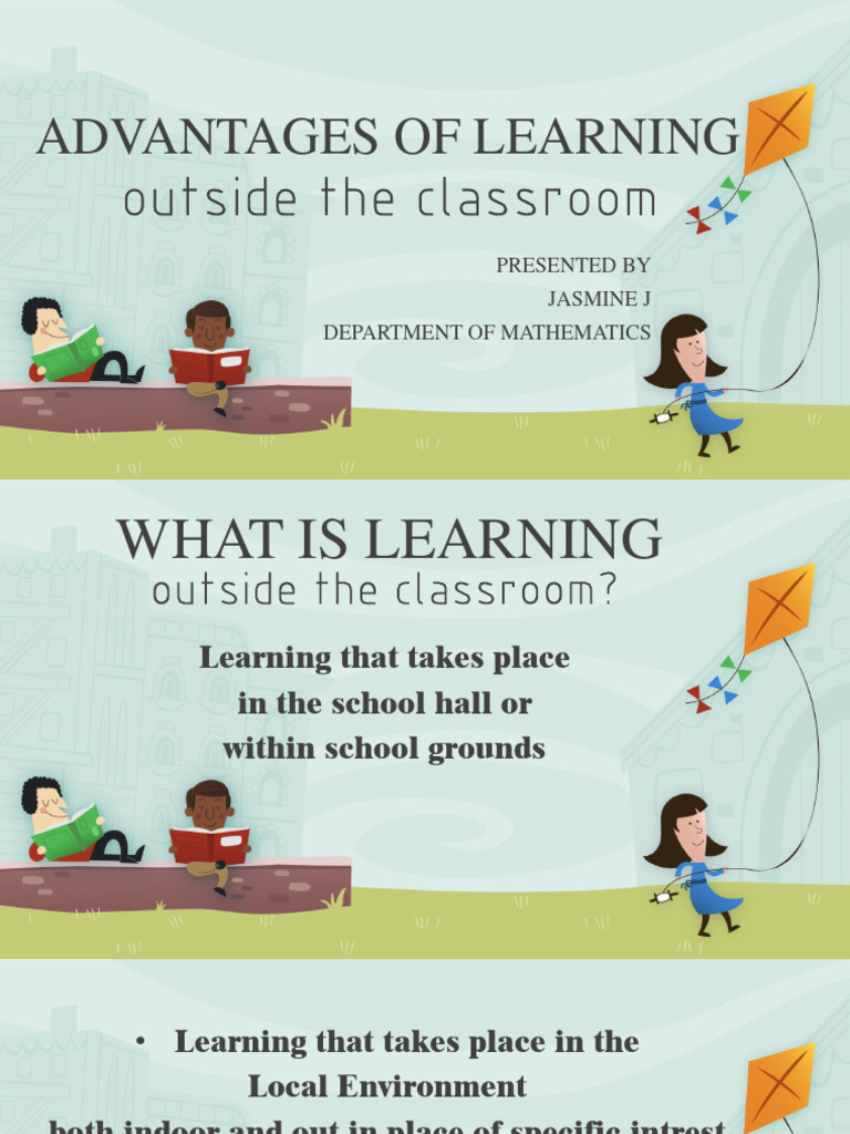 Advantages of Learning Outside The Classroom DOC-1 | PDF | Learning ...