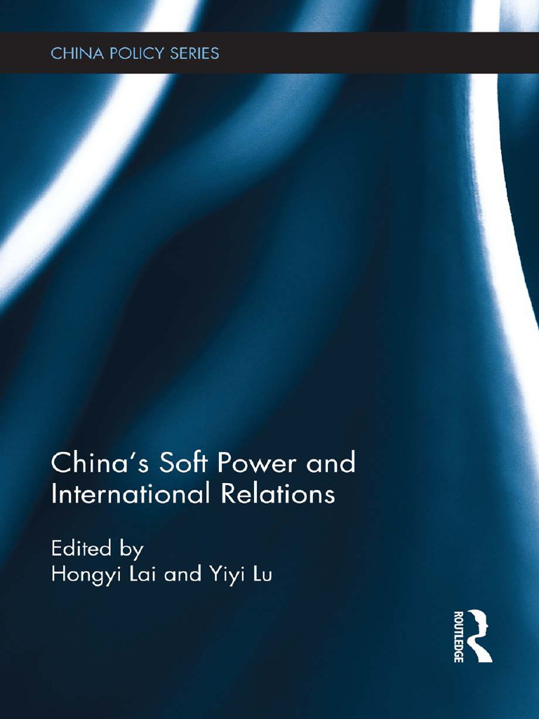 Chinas Soft Power and International Relations | PDF | Soft Power | China