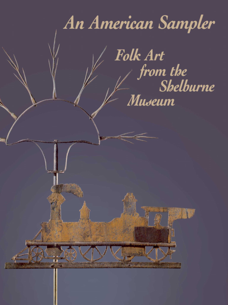 An American Sampler Shelburne Museum | PDF