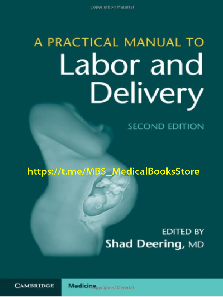 Labor and Delivery Management Guide | PDF | Childbirth | Pregnancy