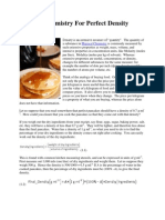 Physical Chemistry For Perfect Density Pancakes