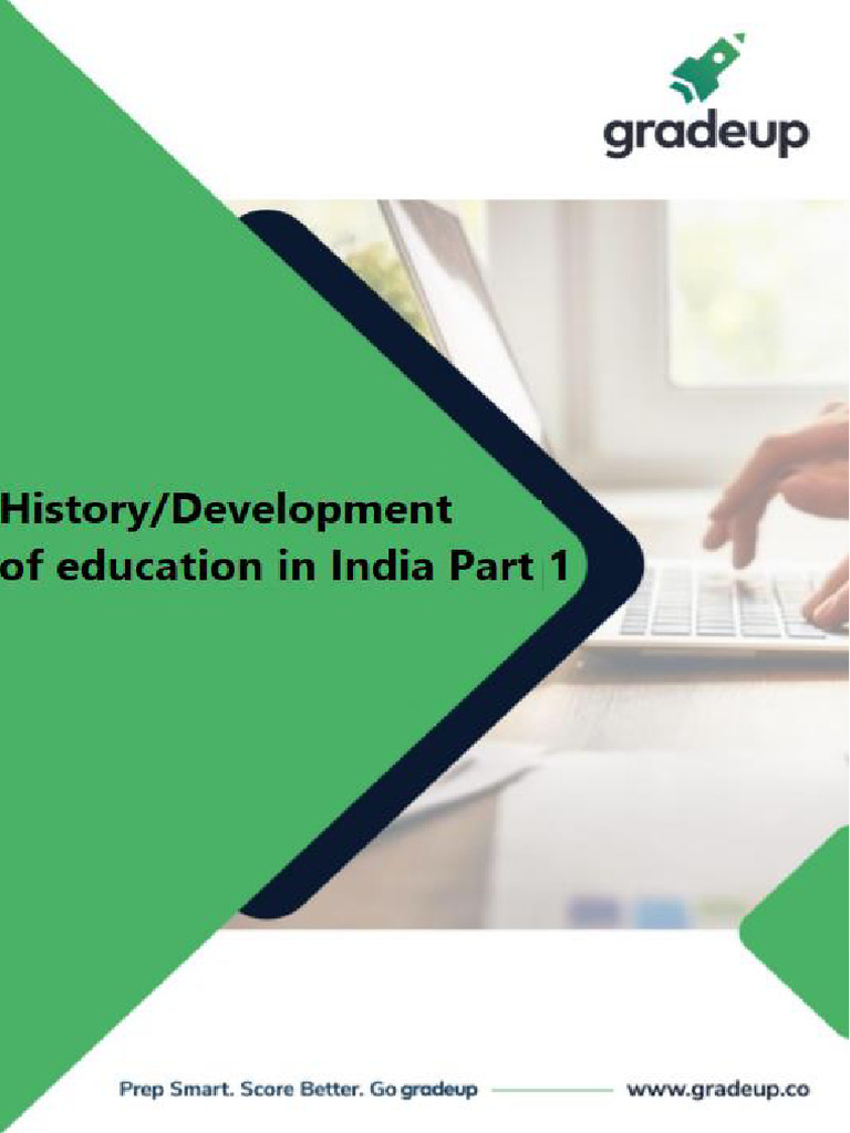 History Development of Education in India 90 | PDF