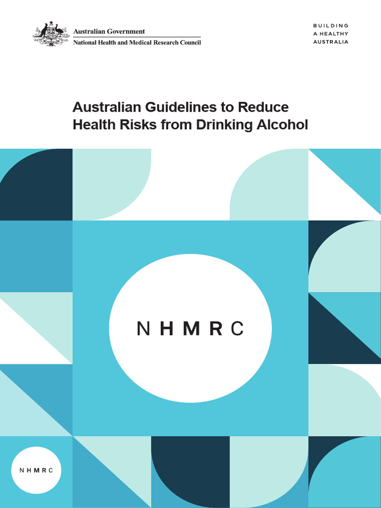 Australian Guidelines To Reduce Health Risks From Drinking Alcohol ...