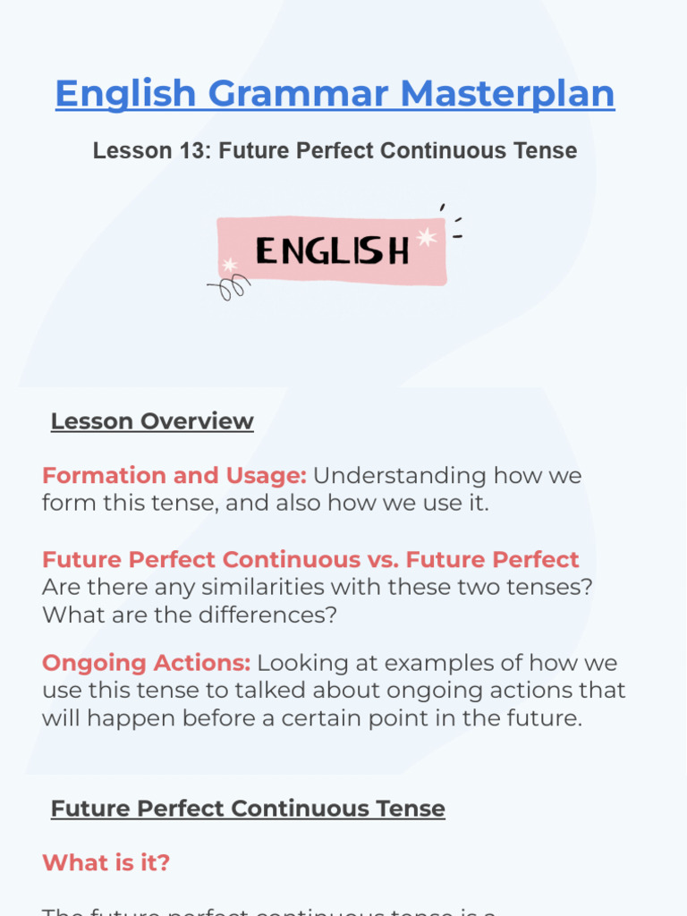 Lesson+13 +Future+Perfect+Continuous+Tense | PDF | Grammatical Tense | Verb