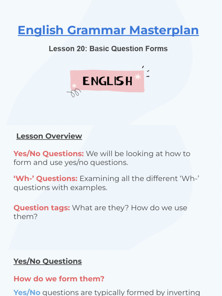 Lesson+20 +Basic+Question+Forms | PDF | Question | Verb