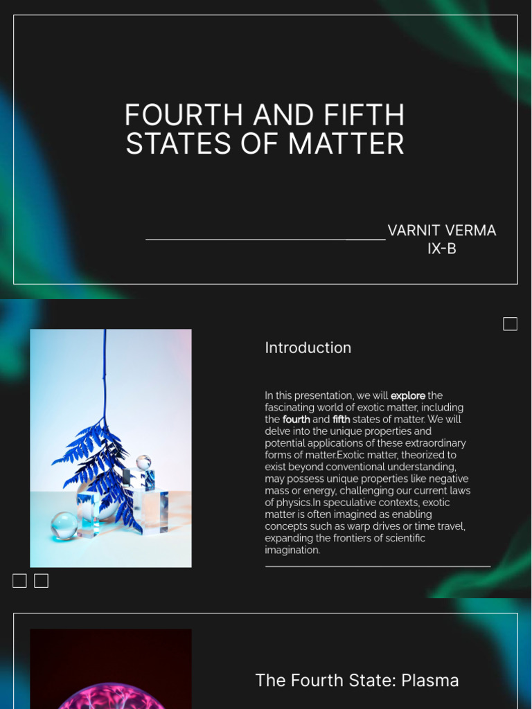 Fourth and Fifth States of Matter Explained | PDF | Matter | Plasma ...