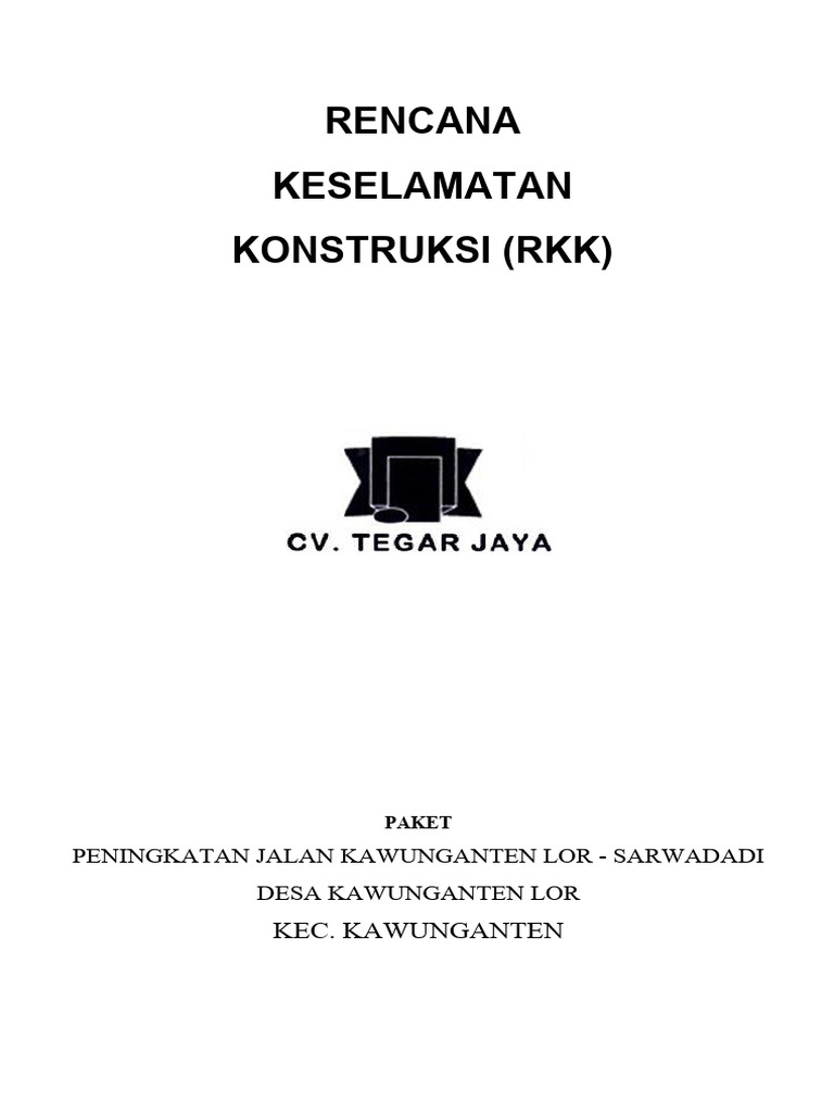 RKK Peningkatan Jalan Kawunganten Lor - Sarwadadi Desa Kawunganten Lor ...