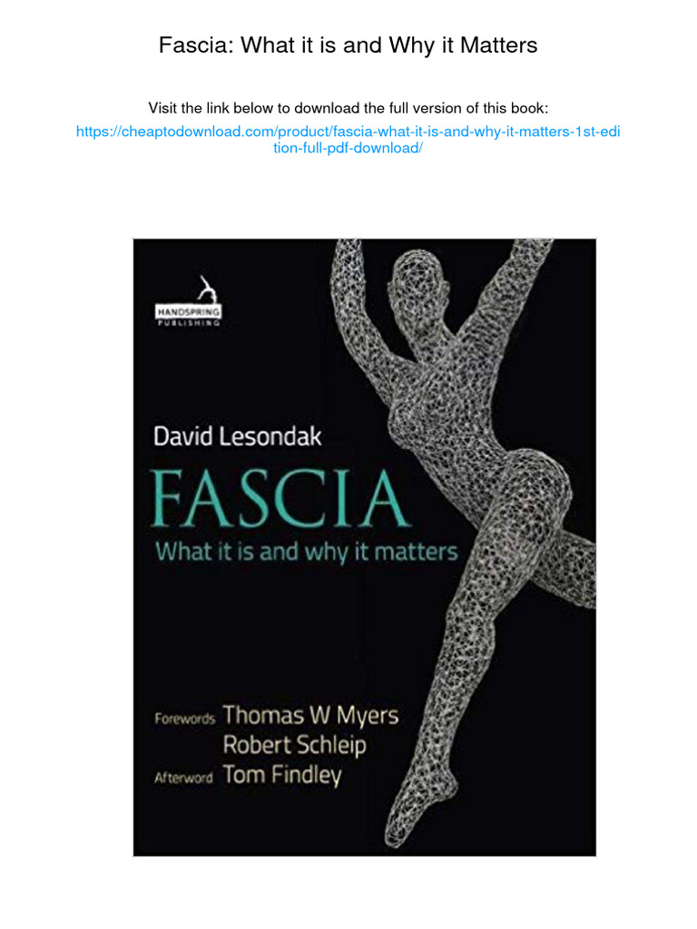 Fascia: What It Is and Why It Matters. ISBN 1909141550, 978-1909141551 ...