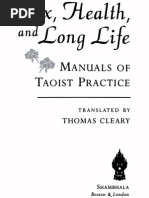 Cleary, Sex Health, and Long Life. Manuals of Taoist Practice