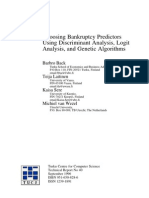 Choosing Bankruptcy Predictors Using Discriminant Analysis, Logit Analysis, and Genetic Algorithms