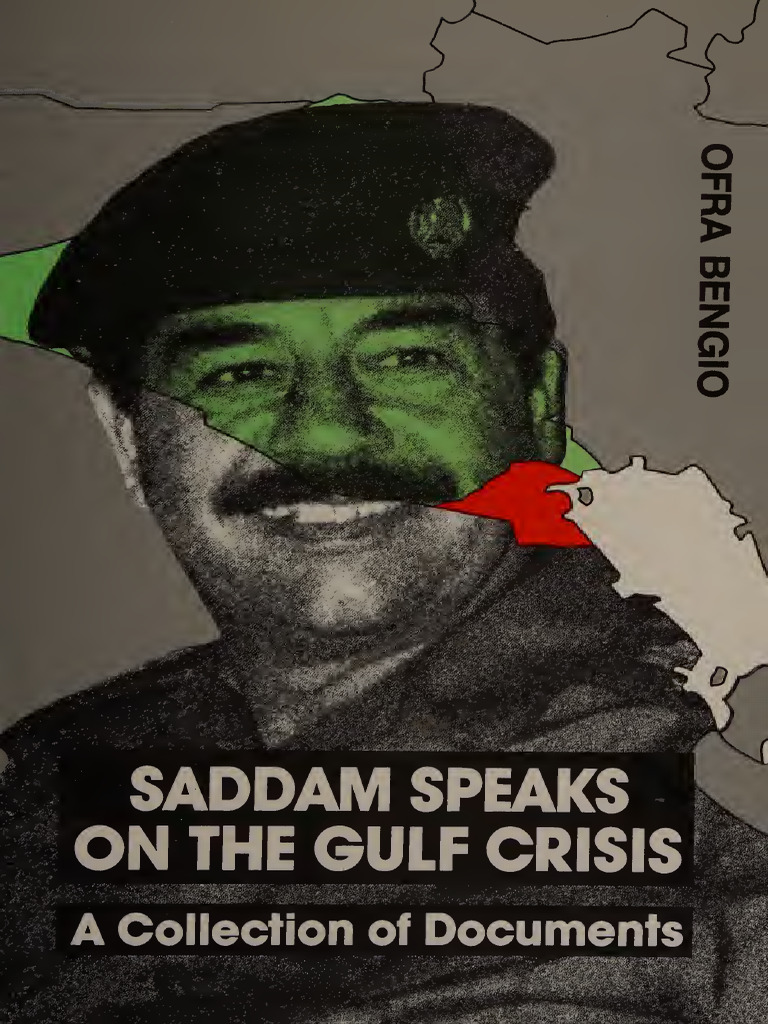 Saddam Speaks On The Gulf Crisis - Saddam Hussein | PDF | Saddam ...
