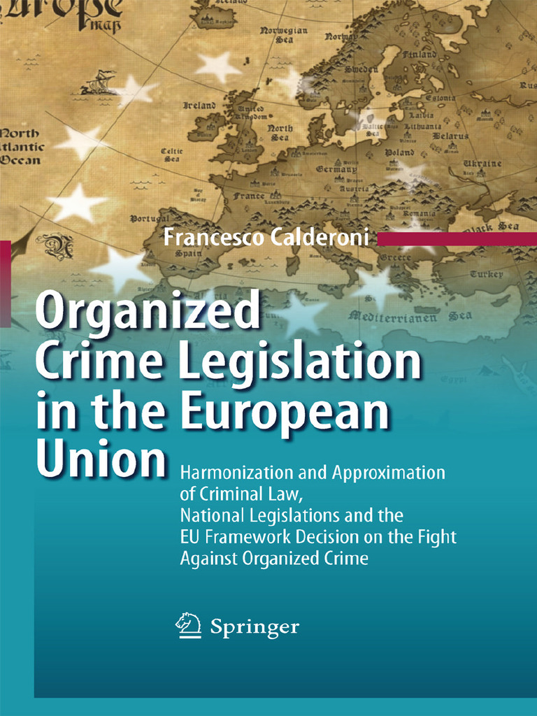 2010 organized crime legislaction in the european union harmonization