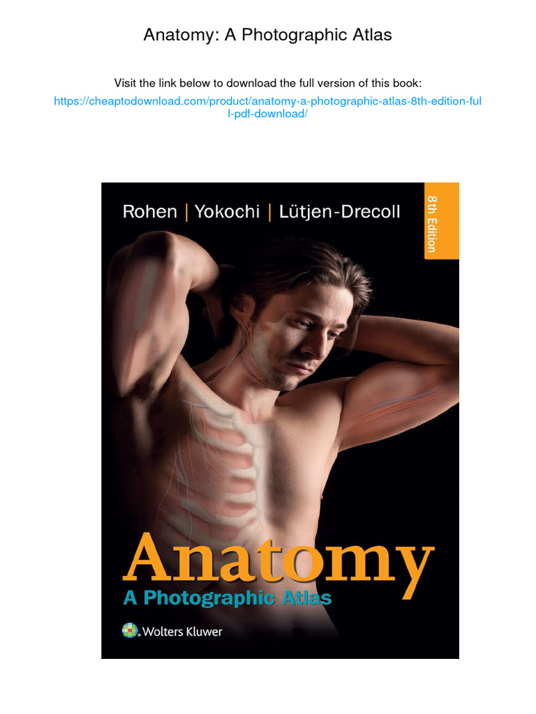 Anatomy A Photographic Atlas 第8版 Anatomy A Photographic Atlas 第8版