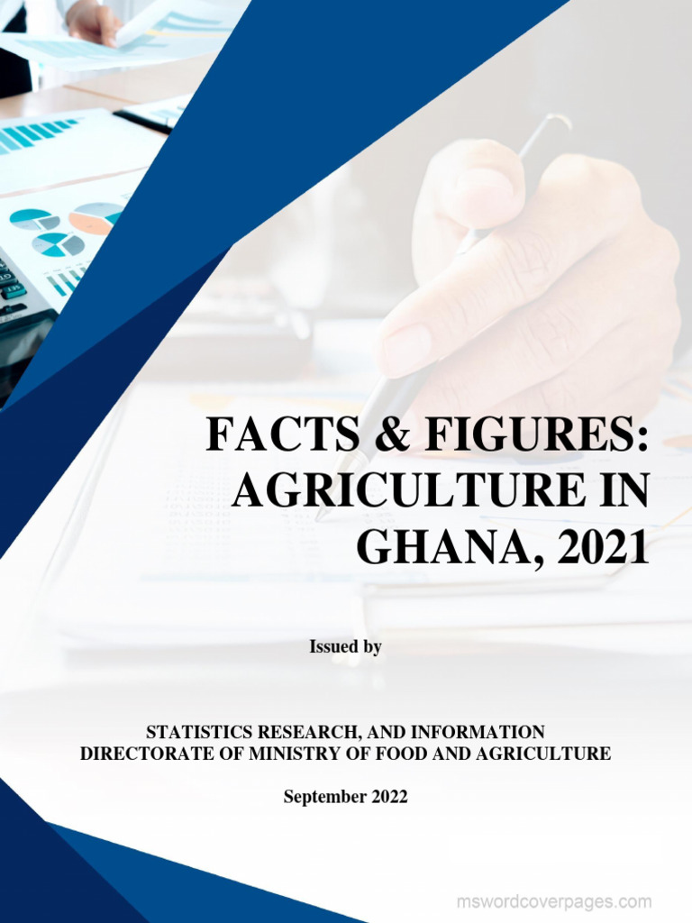 【MI】 AGRICULTURE IN GHANA (Facts & Figures) 2021 | PDF | Forests