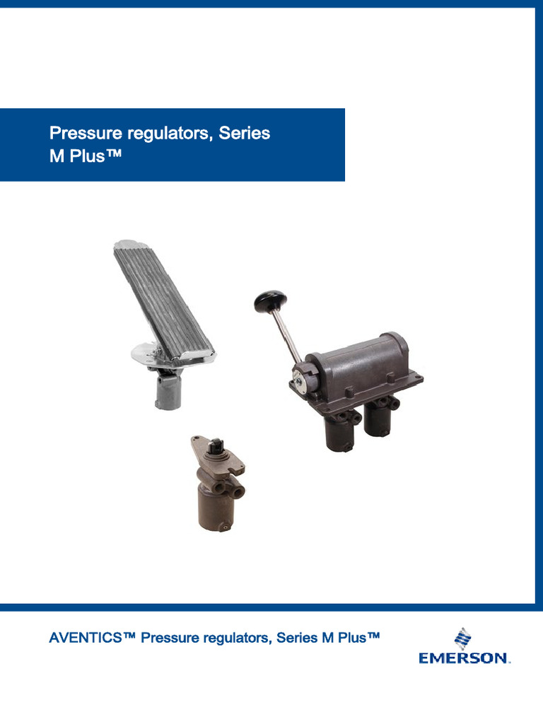 AVENTICS M Plus™ Pressure Regulators | PDF | Mechanical Engineering ...