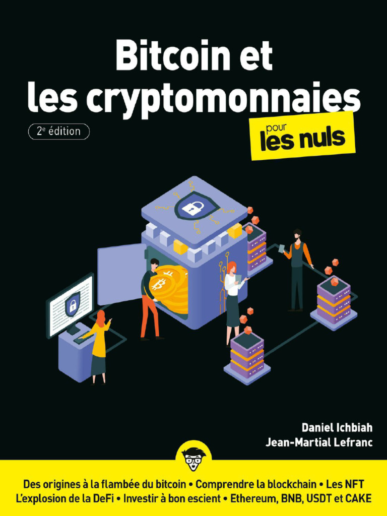 Le Bitcoin Et Les Cryptomonnaies Pour Les Nuls, 2e Éd. | PDF | Bitcoin |  Crytomonnaies